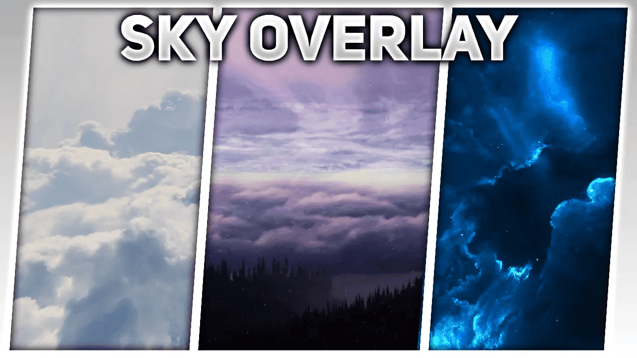 Custom Sky Overlay