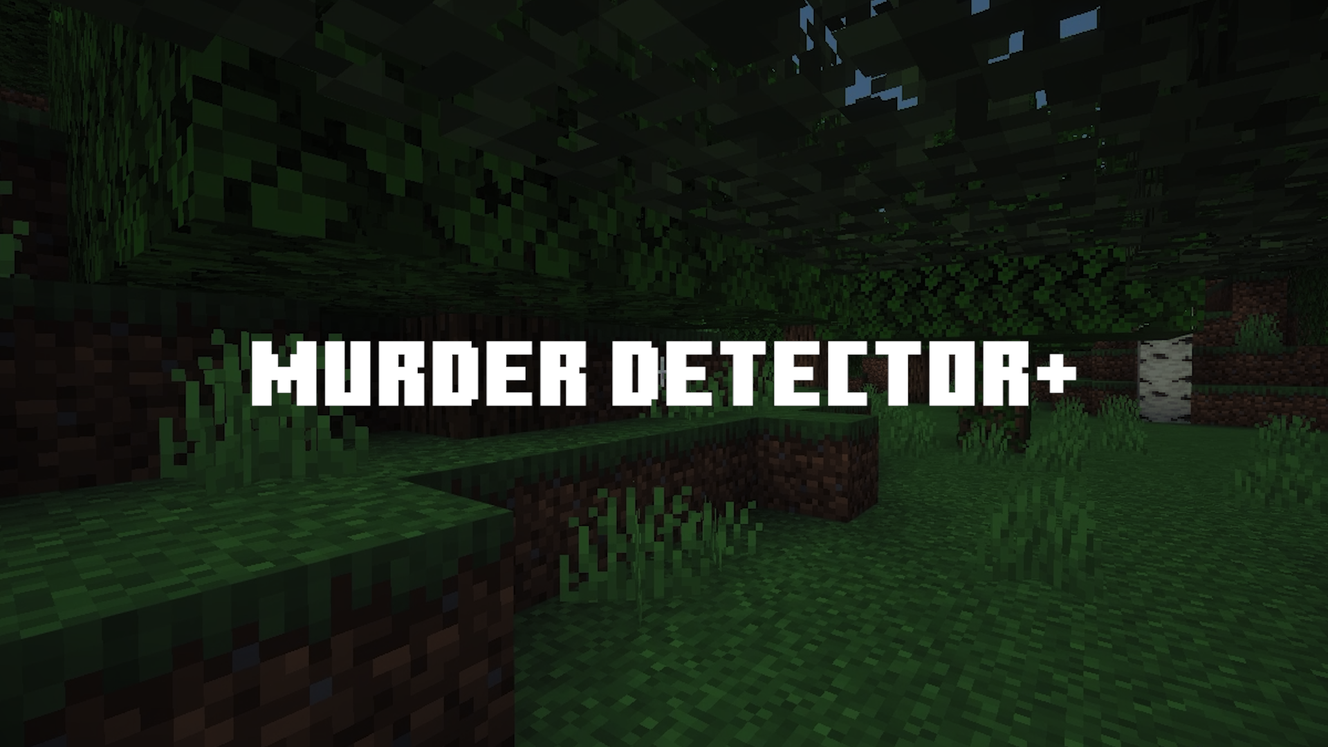 Murder Detector+